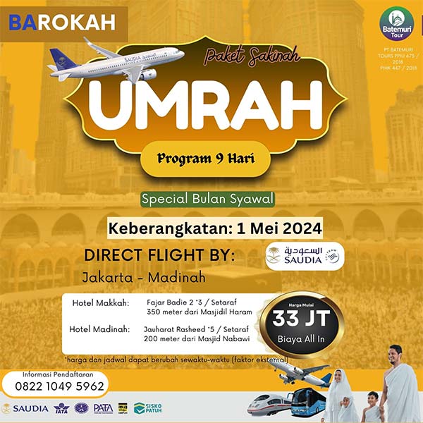 Umrah Syawal 1445 H, Paket 9 Hari, Batemuri Tour, Keberangkatan: 1 Mei 2024